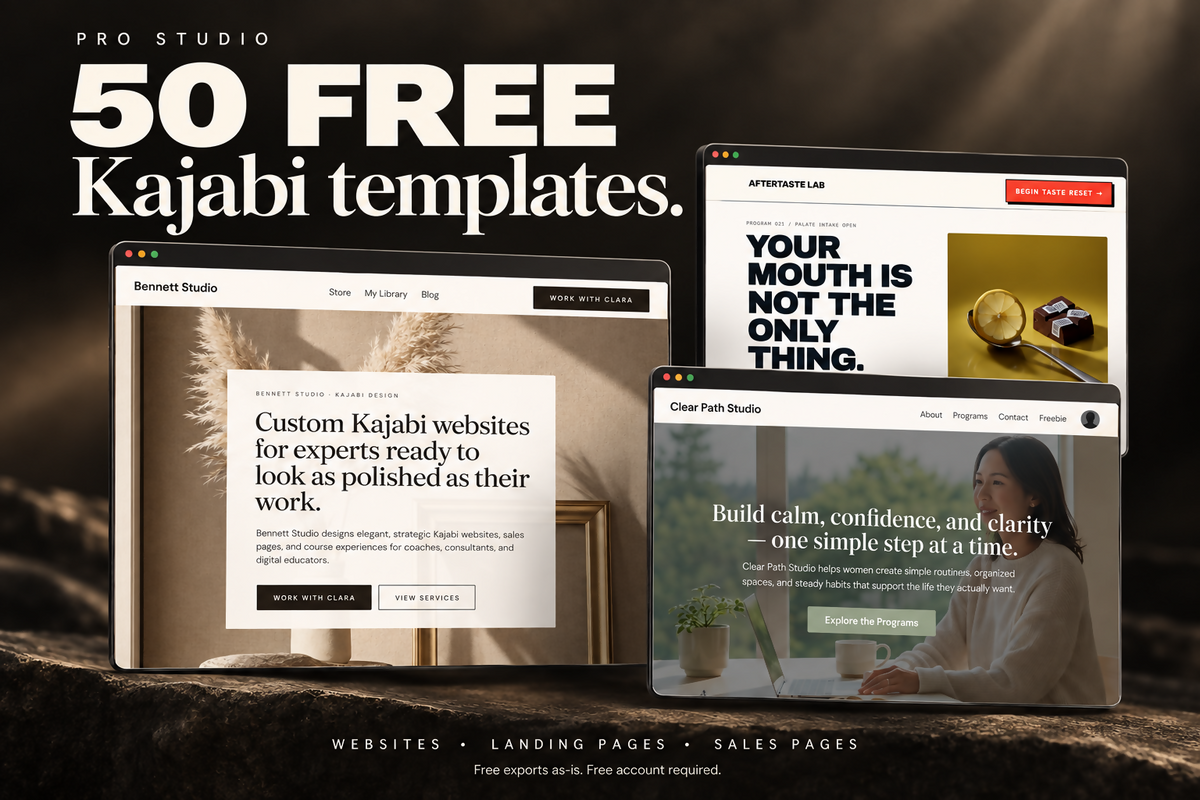 50 free Kajabi templates by Pro Studio, with previews of Bennett Studio, Clear Path Studio and Aftertaste Lab. Free exports as-is; free account required.